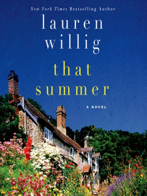 Title details for That Summer by Lauren Willig - Wait list